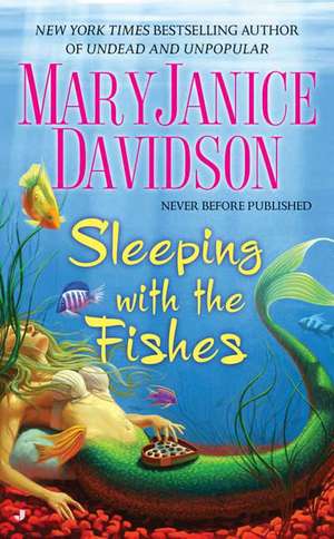 Sleeping with the Fishes de MaryJanice Davidson