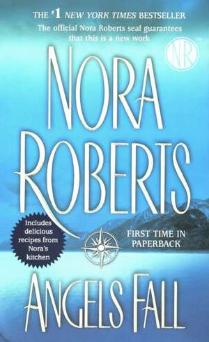 Angels Fall de Nora Roberts