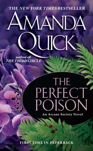 The Perfect Poison de Amanda Quick