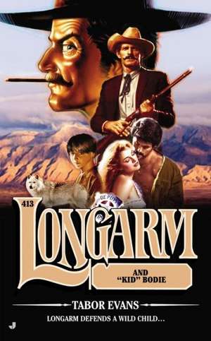 Evans, T: Longarm #413