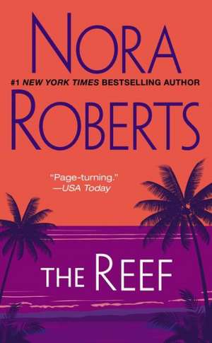 The Reef de Nora Roberts