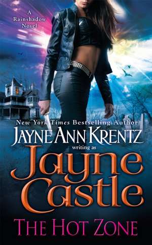 The Hot Zone de Jayne Castle