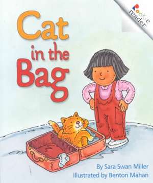 Cat in the Bag de Sara Swan Miller