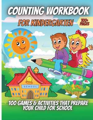 Counting Workbook For Kindergarten de Elena Sharp