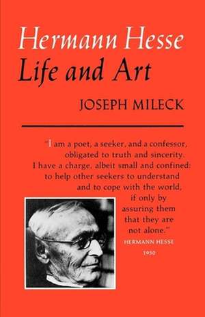 Hermann Hesse – Life & Art (Paper) de Milek