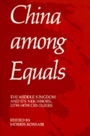 China Among Equals de Morris Rossabi