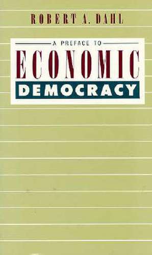 Preface to Economic Democracy