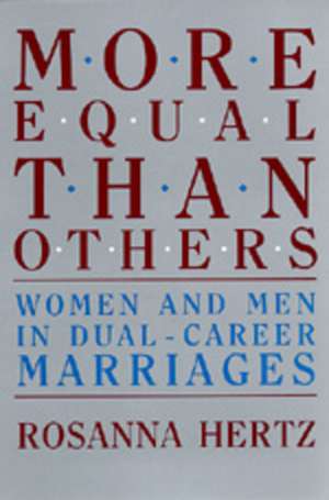 More Equal Than Others de Rosanna Hertz