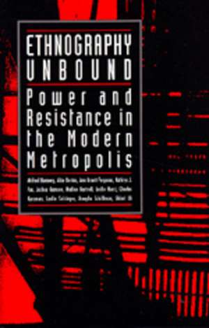 Ethnography Unbound – Power & Resistance in the Modern Metropolis (Paper) de Michael Burawoy