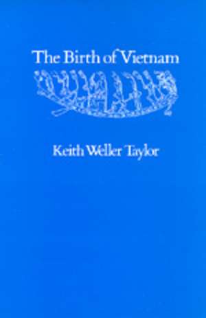 Birth of Vietnam (Paper) de Taylor