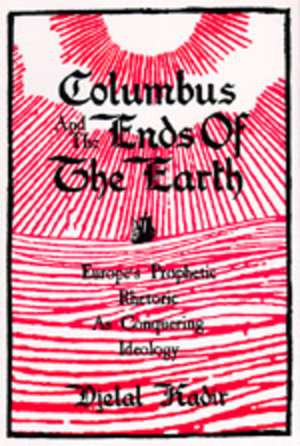 Columbus & End of Earth de Kadir