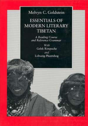 Essentials of Modern Literary Tibetan – A Reading Course & Reference Grammar de Mc Goldstein