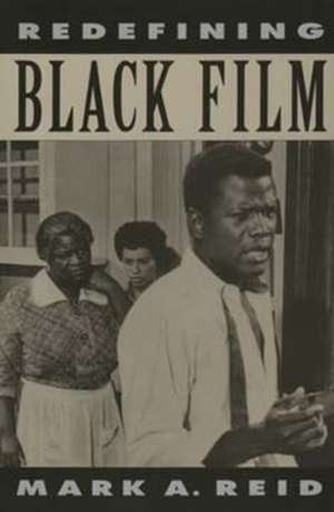 Redefining Black Film (Paper) de Mark A. Reid