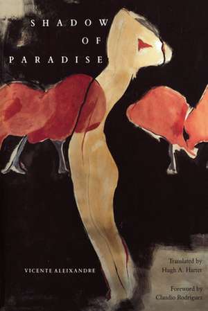 Shadow of Paradise – Sombre Del Paraiso (Paper) de Vicente Aleixandre