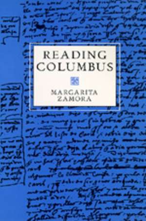 Reading Columbus (Paper) de Margarita Zamora