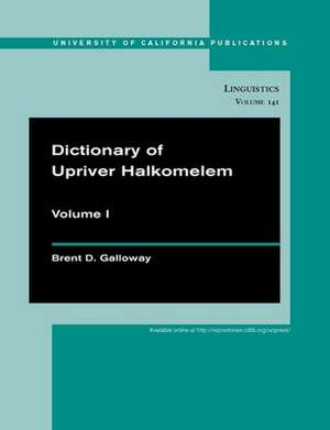 Dictionary of Upriver Halkomelem 2VSet de Brent Douglas Galloway