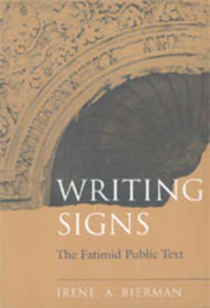 Writing Signs de Irene A. Bierman