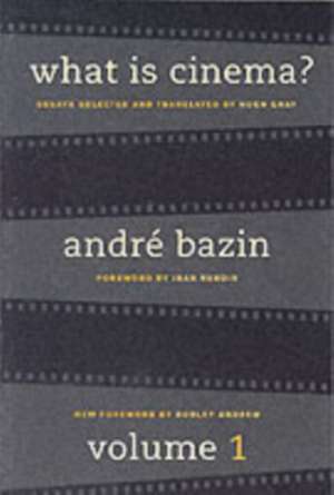 What is Cinema? V 1 Revised edition de Andre Bazin