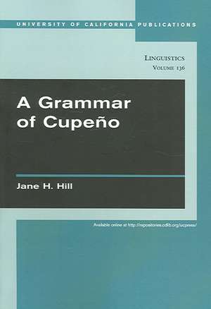 A Grammar of Cupeno de Jane H. Hill