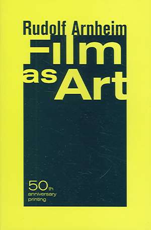 Film as Art de Rudolf Arnheim