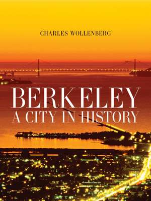 Berkeley de Charles M. Wollenberg