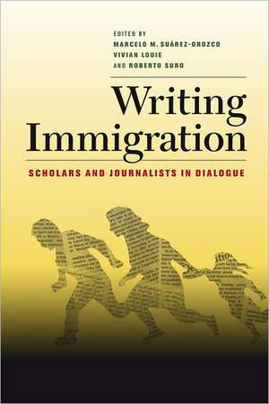 Writing Immigration de Marcelo Suarez-Orozco