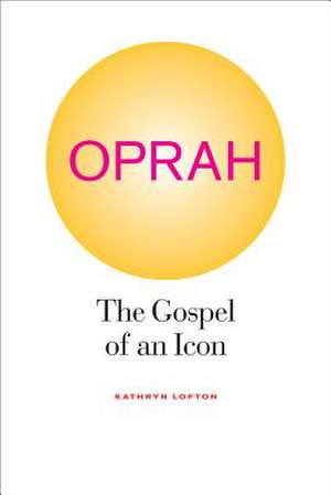 Oprah de Kathryn Lofton