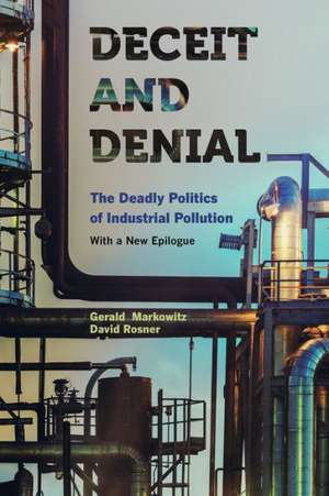 Deceit and Denial de Gerald Markowitz