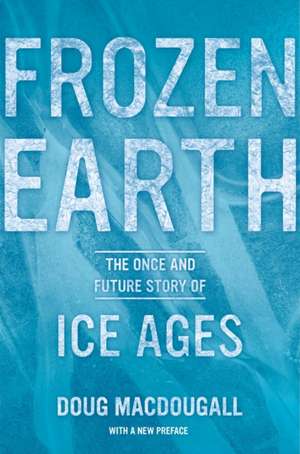 Frozen Earth de Doug Macdougall
