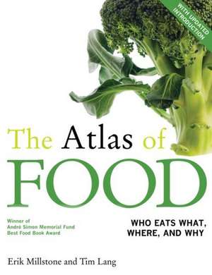 The Atlas of Food 2e de Erik Millstone