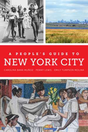 A People′s Guide to New York City de Carolina Bank Muñoz