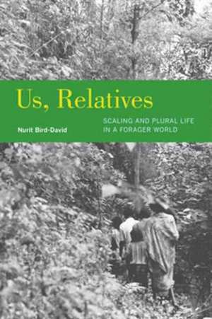 Us, Relatives de Nurit Bird-David