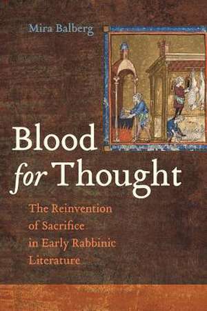 Blood for Thought de Mira Balberg