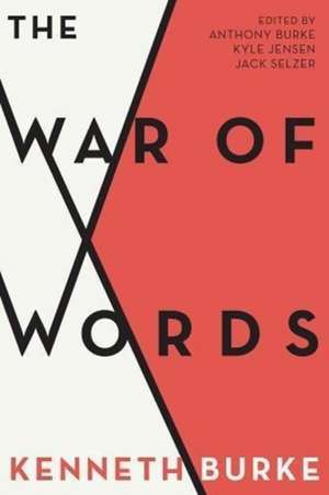 The War of Words de Anthony Burke