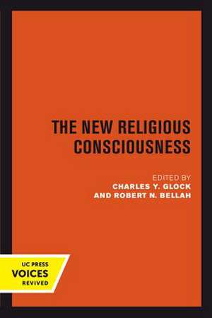 New Religious Consciousness de Charles Y. Glock