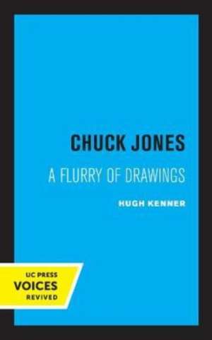 Chuck Jones de Hugh Kenner