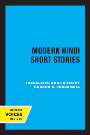 Modern Hindi Short Stories de Gordon C. Roadarmel