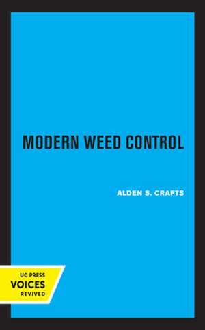 Modern Weed Control de Alden S. Crafts