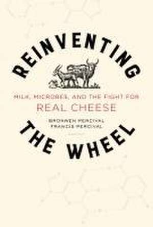 Reinventing the Wheel de Bronwen Percival