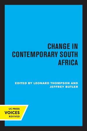 Change in Contemporary South Africa de Leonard Thompson