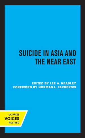 Suicide in Asia and the Near East de Lee Headley