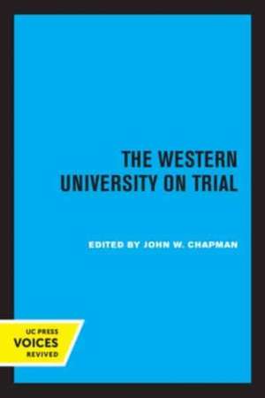 The Western University on Trial de John W. Chapman