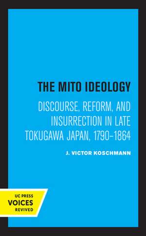 The Mito Ideology de J. Victor Koschmann