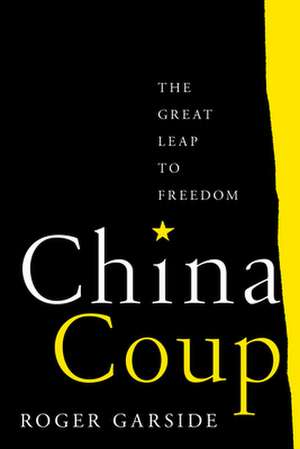 China Coup de Roger Garside