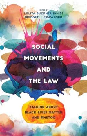 Social Movements and the Law de Bridget J. Crawford