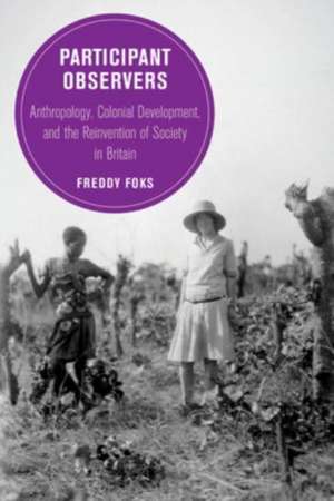 Participant Observers de Freddy Foks