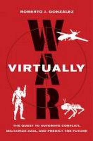Gonzalez, R: War Virtually