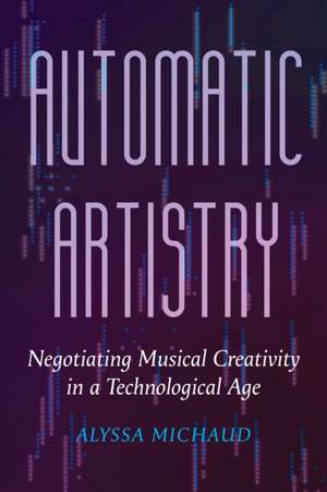 Automatic Artistry de Alyssa Michaud