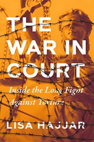 The War in Court de Lisa Hajjar