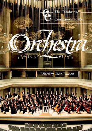 The Cambridge Companion to the Orchestra de Colin Lawson